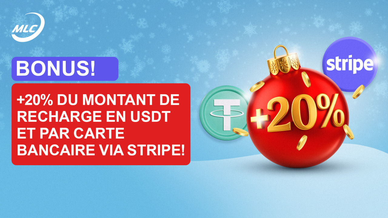 Bonus ! + 20 % du montant de recharge en USDT et par carte bancaire via Stripe !
