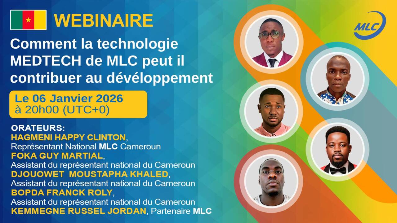 Webinaire. Comment la technologie MEDTECH de MLC peut il contribuer au dévéloppement