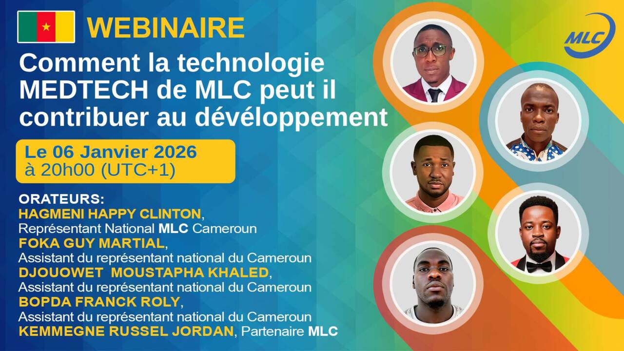 Webinaire. Comment la technologie MEDTECH de MLC peut il contribuer au dévéloppement