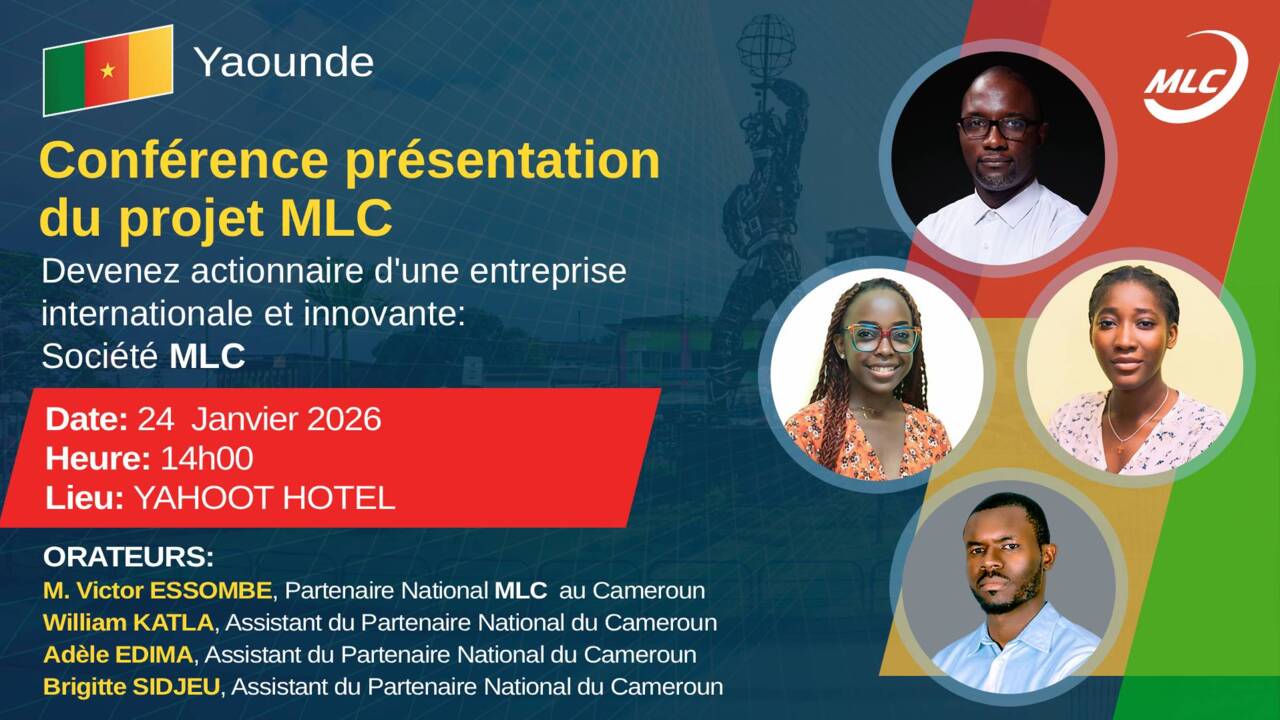 Conférence Présentation du projet MLC  à Yaounde