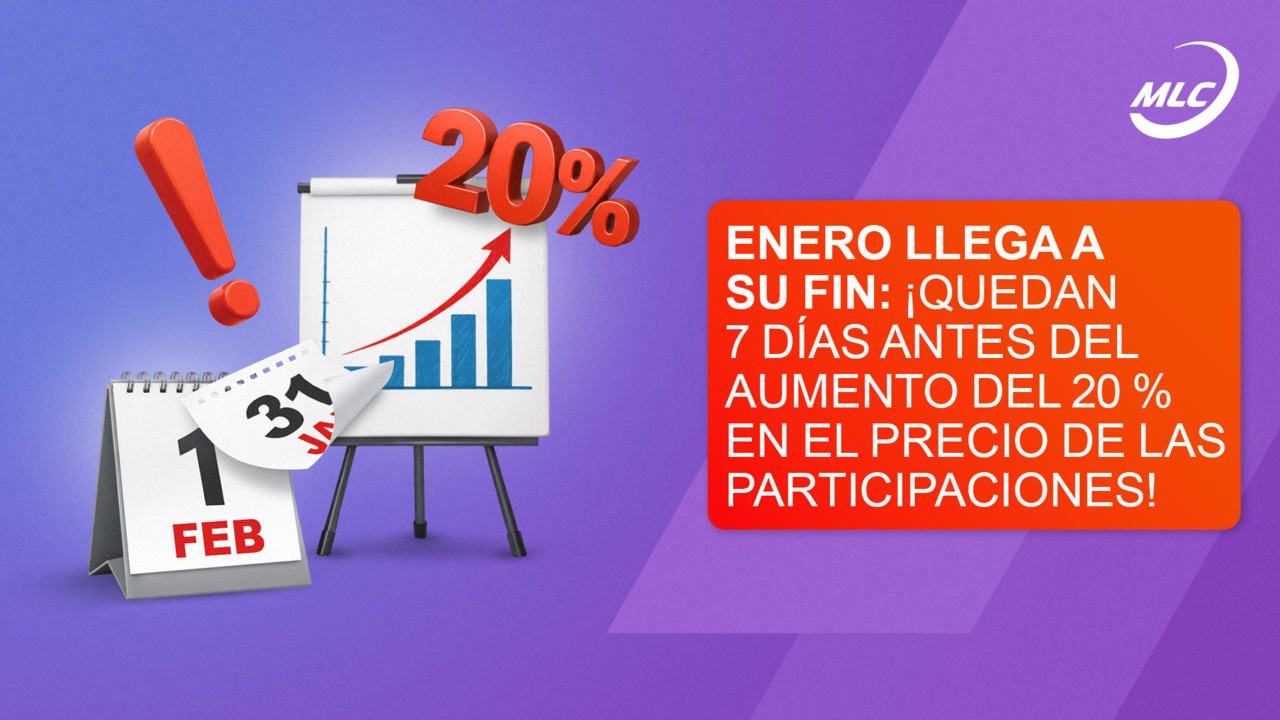 Enero llega a su fin: ¡quedan 7 días antes del aumento del 20 % en el precio de las participaciones!
