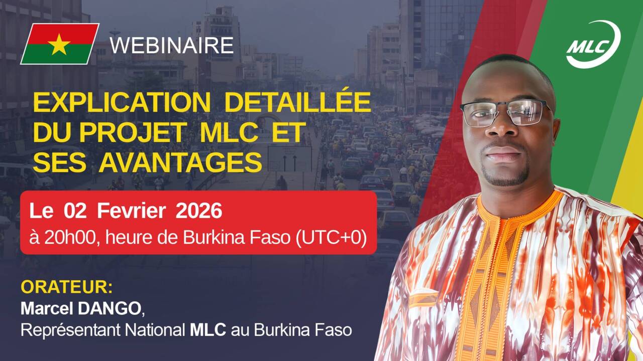 Webinaire.  Explication detaillée du projet MLC et ses avantages