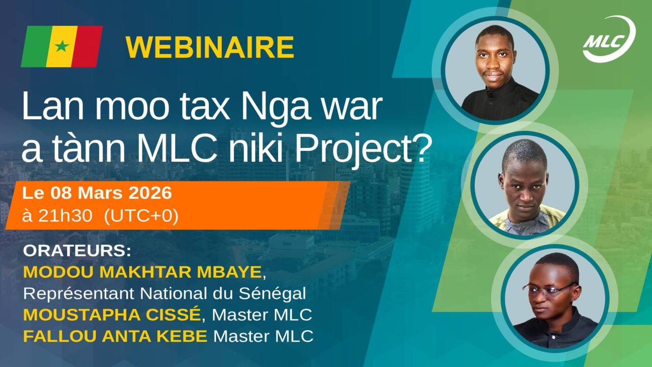Webinaire. Lan moo tax Nga war a tànn MLC niki Project?