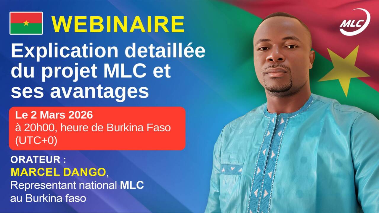 Webinaire. Explication detaillée du projet MLC et ses avantages