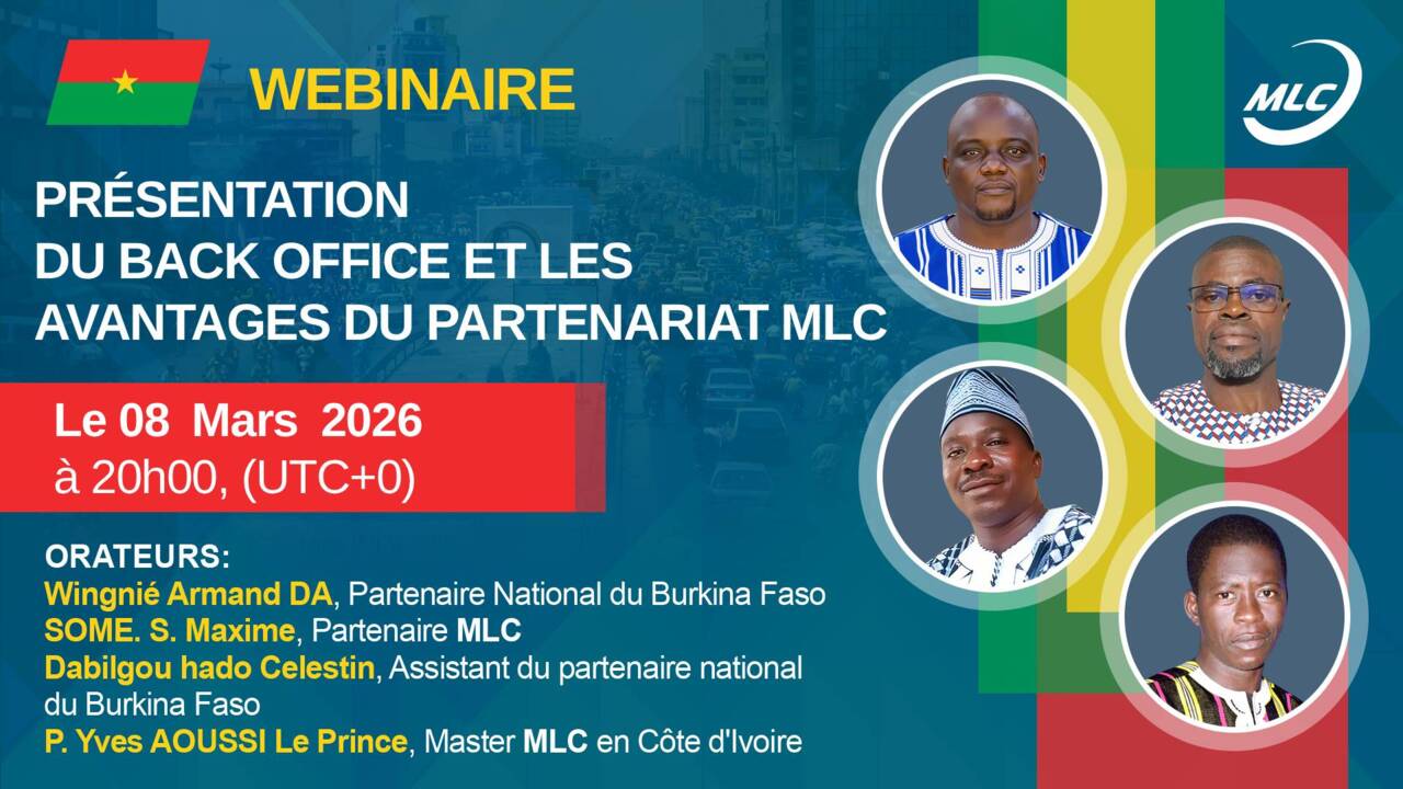 Webinaire. Рrésentation du back office et les avantages du partenariat MLC
