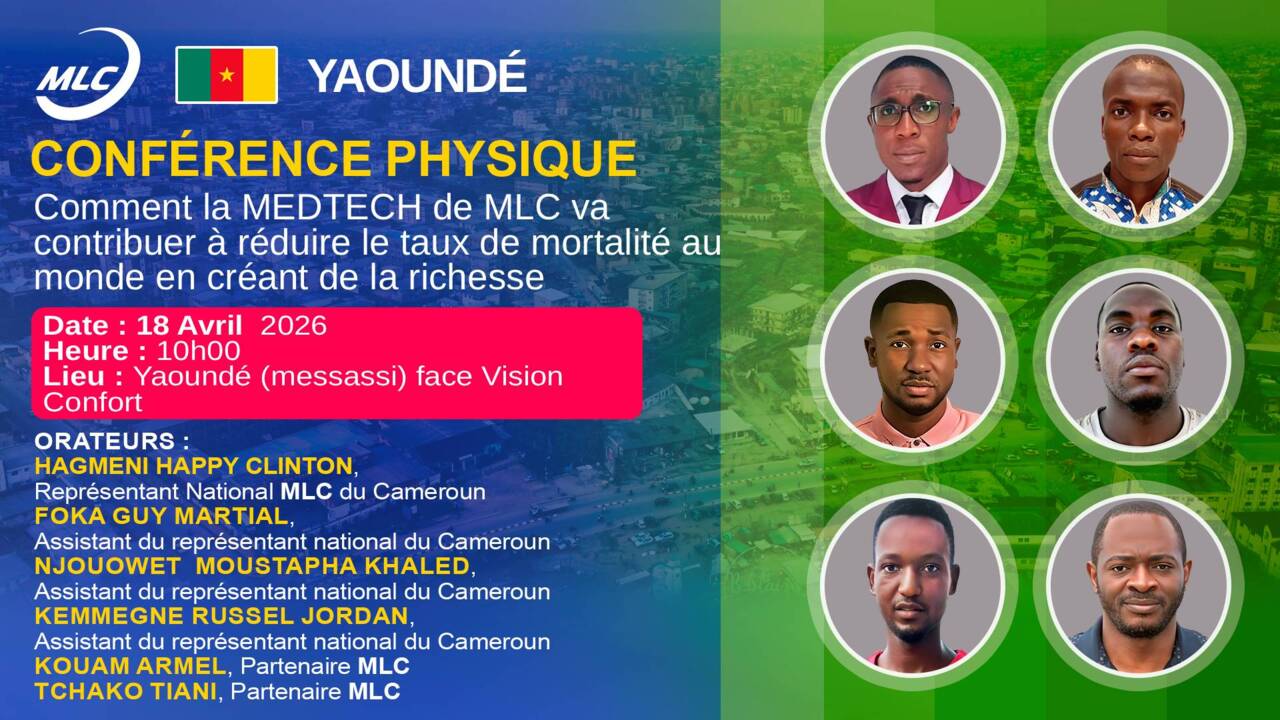 Yaoundé. Conférence physique. Comment la MEDTECH de MLC va contribuer à réduire le taux de mortalité au monde en créant de la richesse