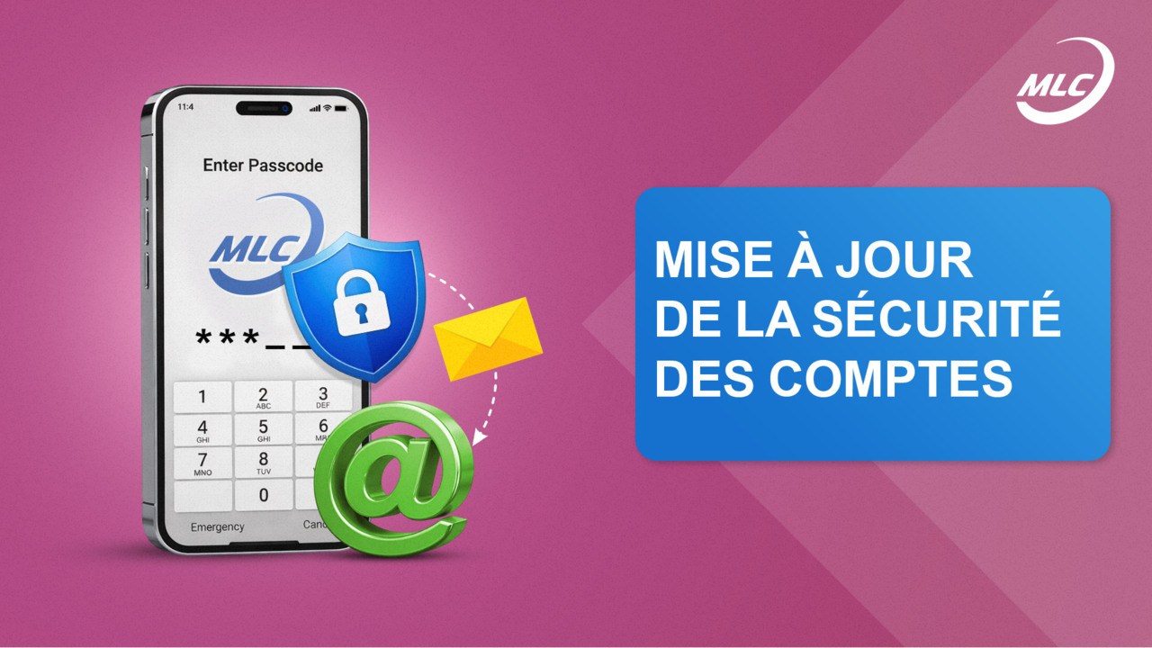 Mise à jour de la sécurité des comptes