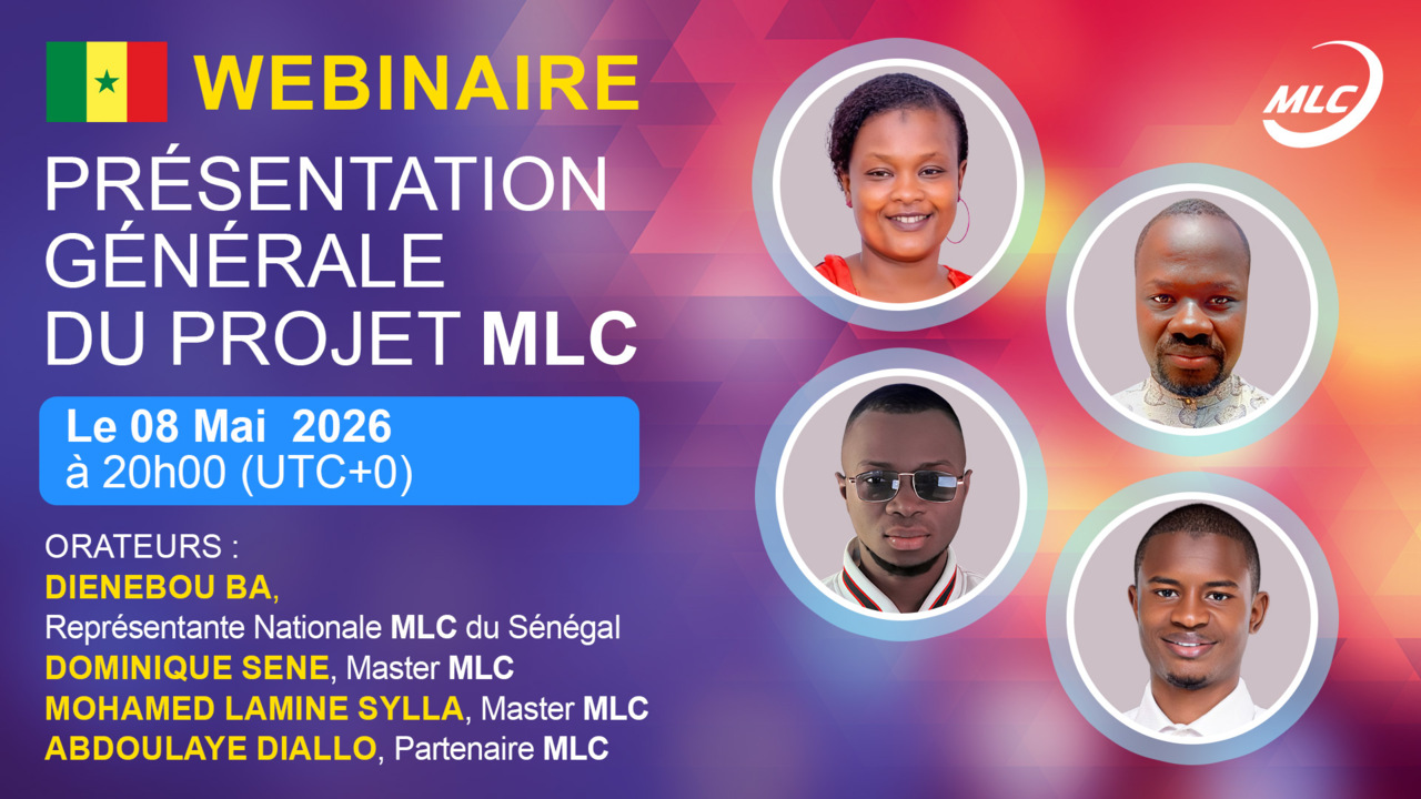 Webinaire.  Présentation Générale du Projet MLC