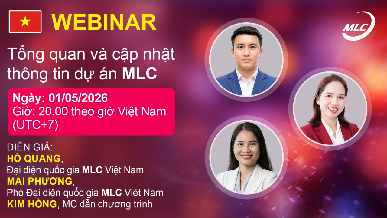 Webinar. Tổng quan và cập nhật thông tin dự án MLC