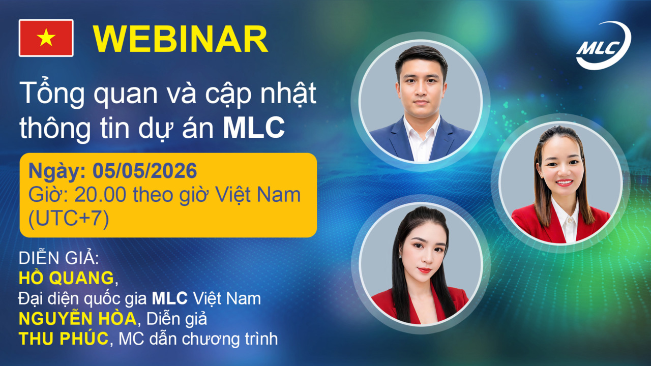 Webinar. Tổng quan và cập nhật thông tin dự án MLC