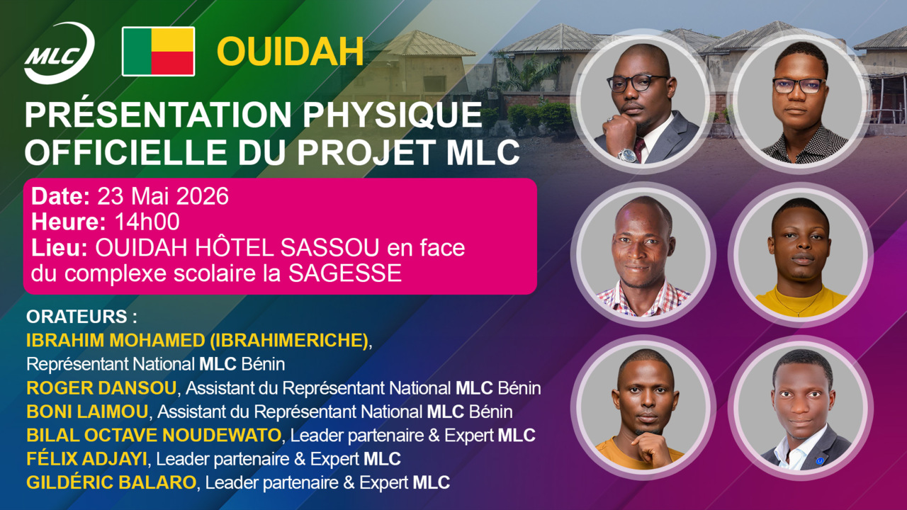 OUIDAH. Présentation physique officiel du projet MLC.