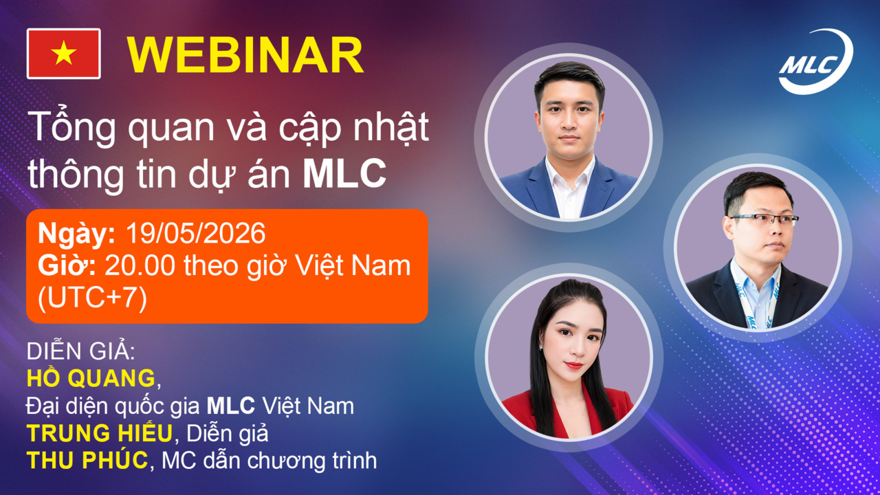 Webinar. Tổng quan và cập nhật thông tin dự án MLC