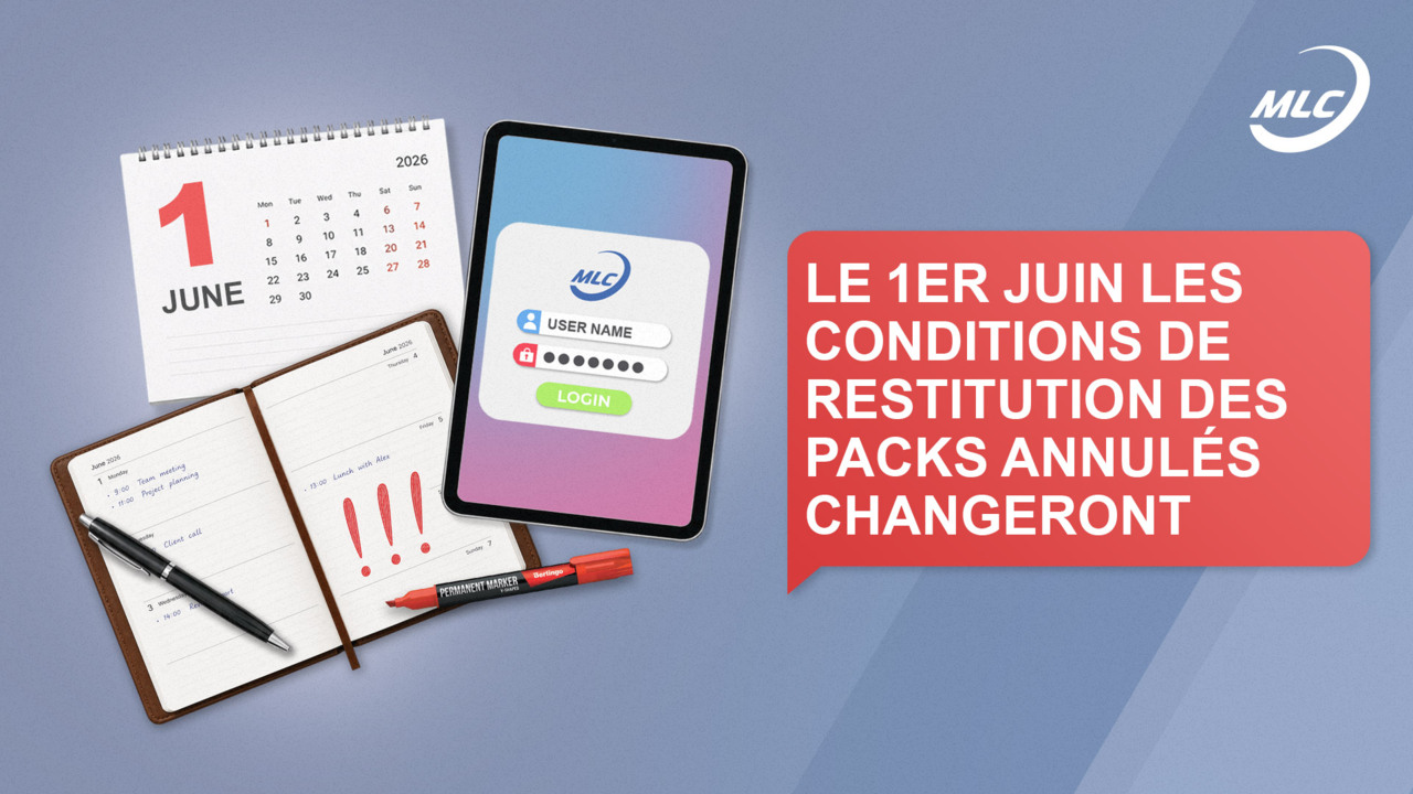 Le 1er juin les conditions de restitution des packs annulés changeront