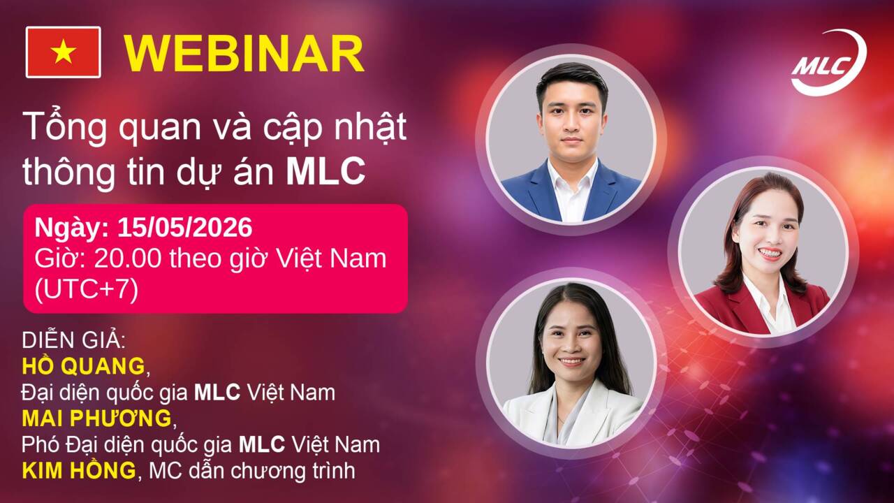 Webinar. Tổng quan và cập nhật thông tin dự án MLC