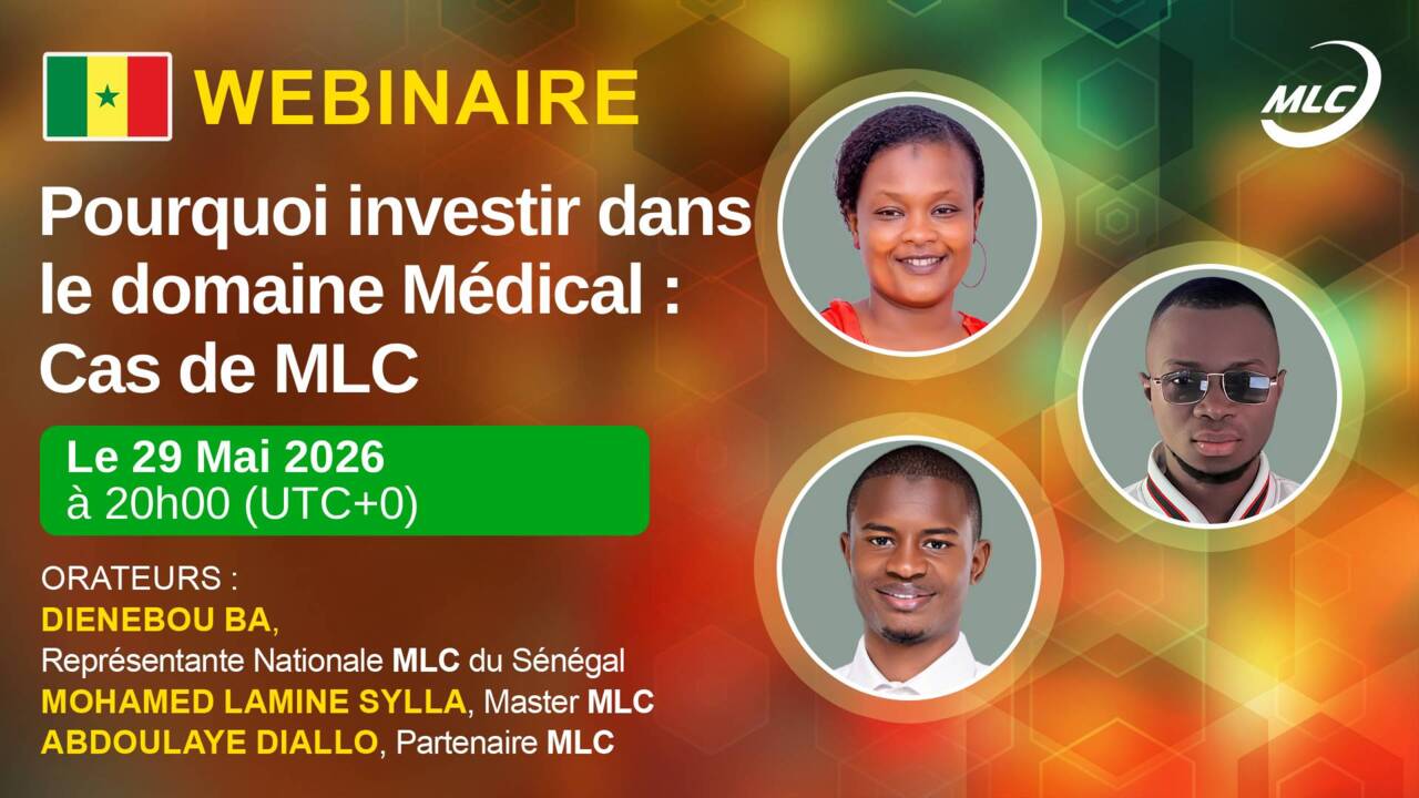 Webinaire. Pourquoi investir dans le domaine Médical : Cas de MLC