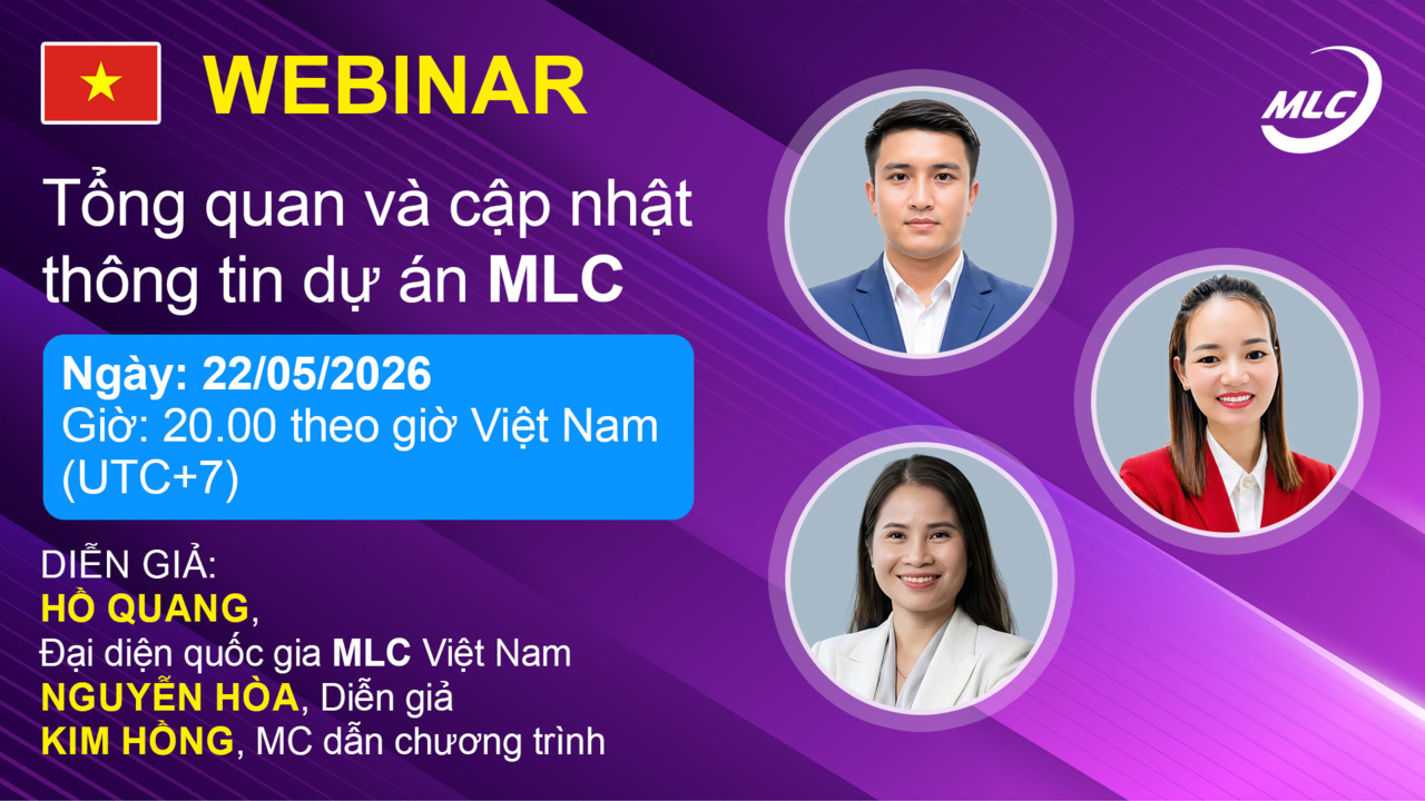 Webinar. Tổng quan và cập nhật thông tin dự án MLC