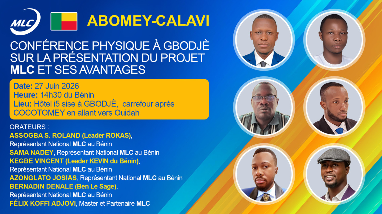АBOMEY-CALAVI. CONFÉRENCE PHYSIQUE À GBODJÈ SUR LA PRÉSENTATION DU PROJET MLC ET SES AVANTAGES.