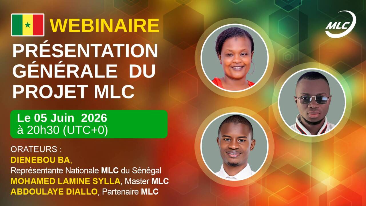 Webinaire. Présentation Générale  du Projet MLC