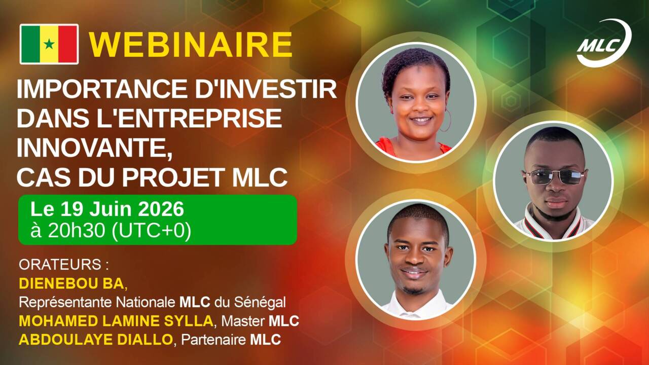 Webinaire. Importance d'investir dans l'entreprise innovante, cas du Projet MLC
