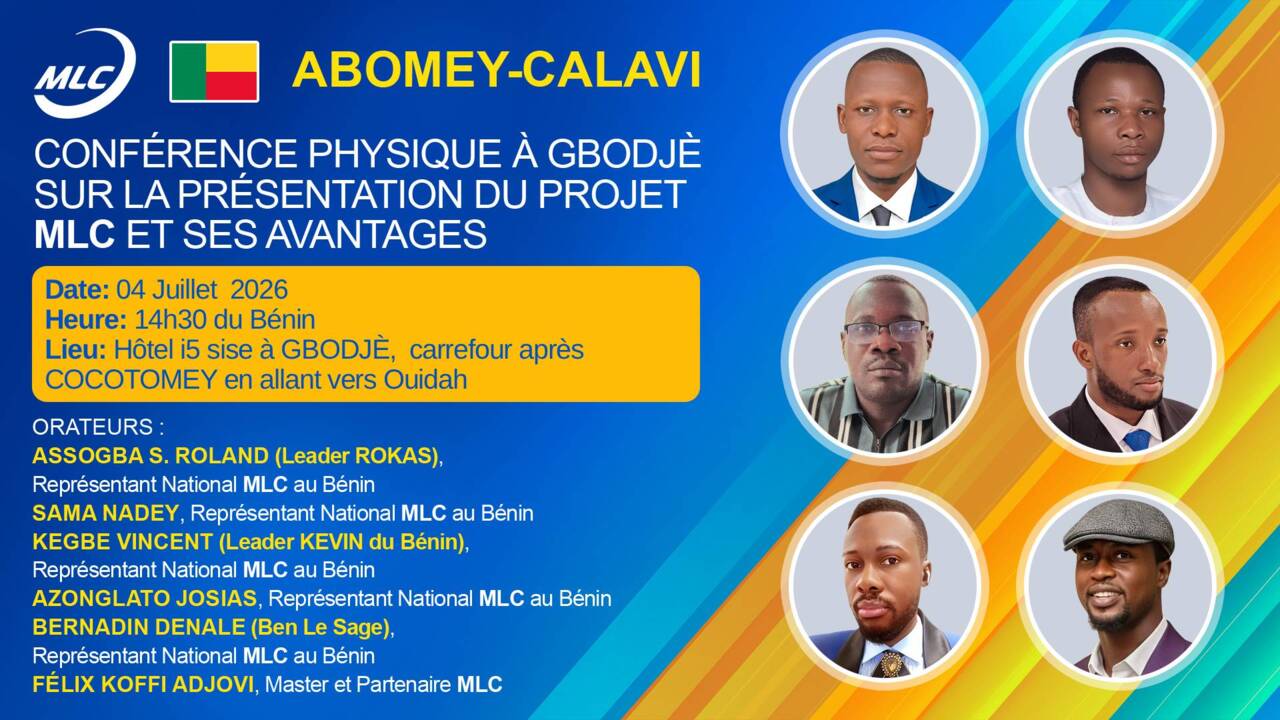 АBOMEY-CALAVI. CONFÉRENCE PHYSIQUE À GBODJÈ SUR LA PRÉSENTATION DU PROJET MLC ET SES AVANTAGES.