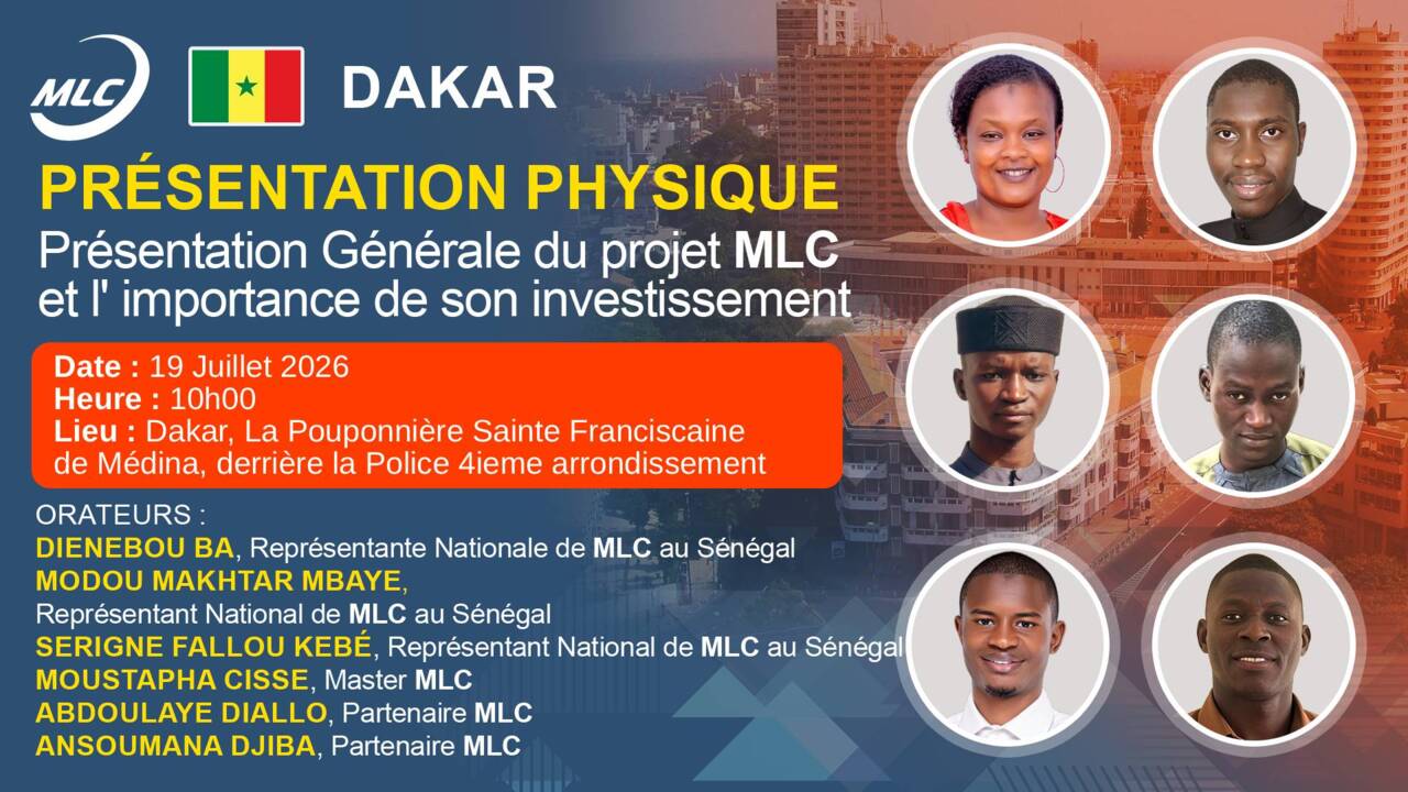 DAKAR.  Présentation Physique. Présentation Générale du projet MLC et l' importance de son investissement