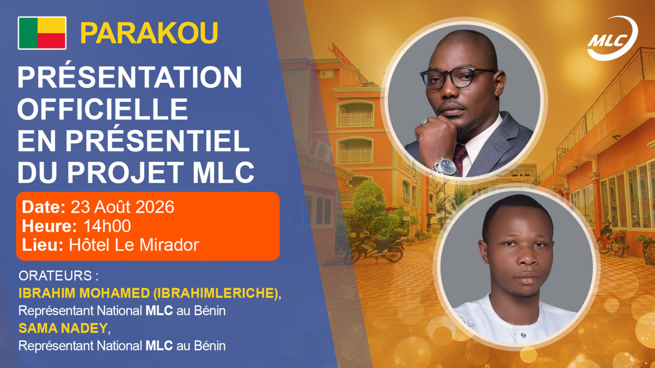 PARAKOU. PRÉSENTATION OFFICIELLE EN PRÉSENTIEL DU PROJET MLC