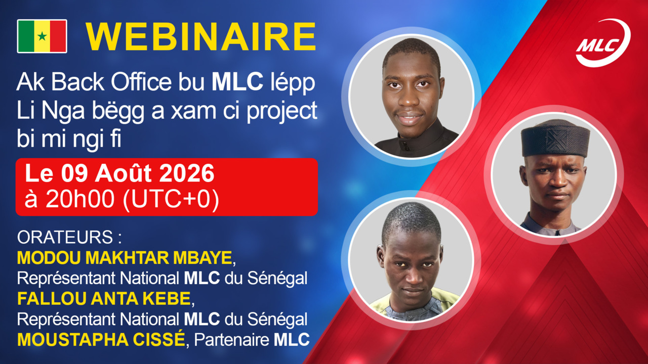 Webinaire. Ak Back Office bu MLC lépp Li Nga bëgg a xam ci project bi mi ngi fi