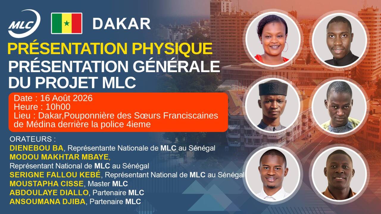 DAKAR. Conférence Physique. Présentation Générale du Projet MLC