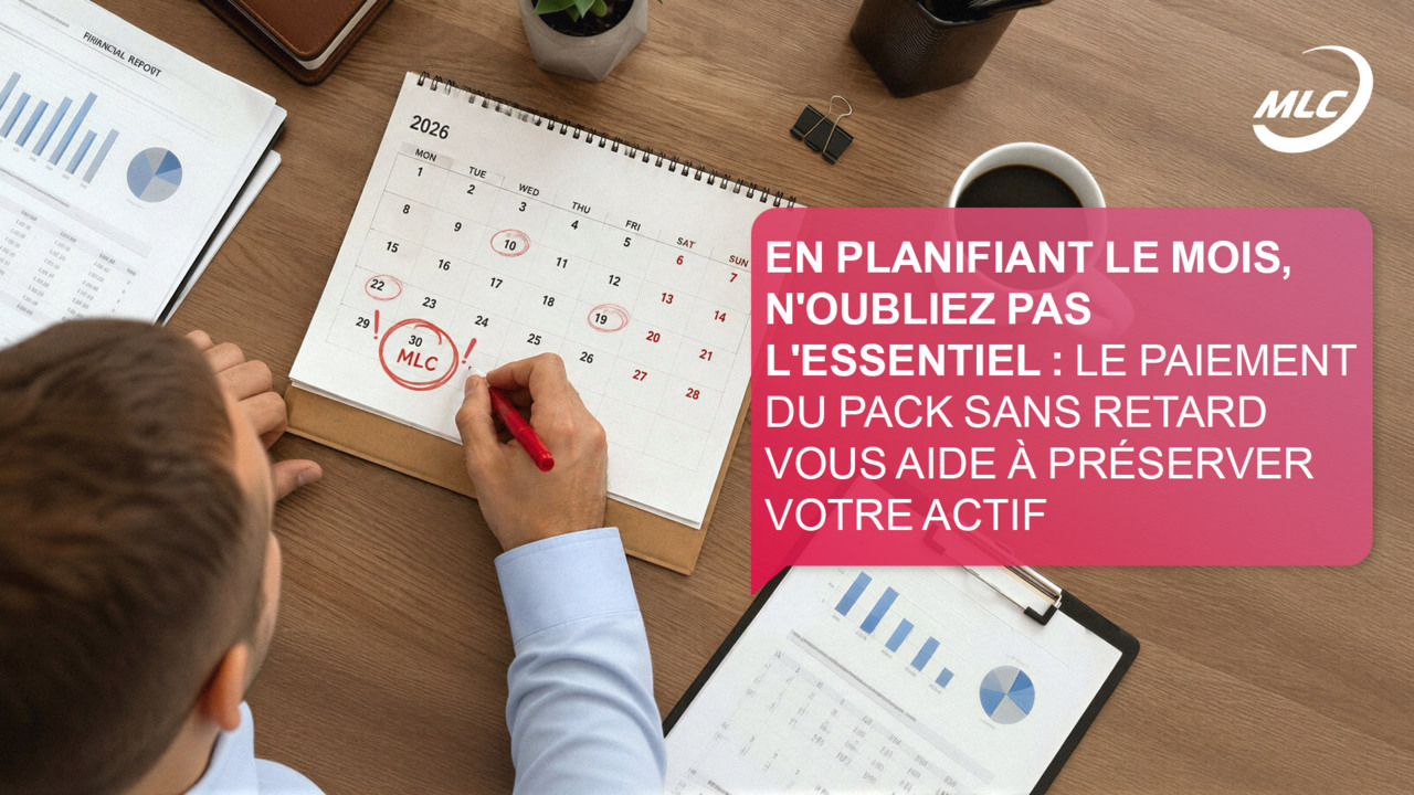 En planifiant le mois, n'oubliez pas l'essentiel : le paiement du pack sans retard vous aide à préserver votre actif