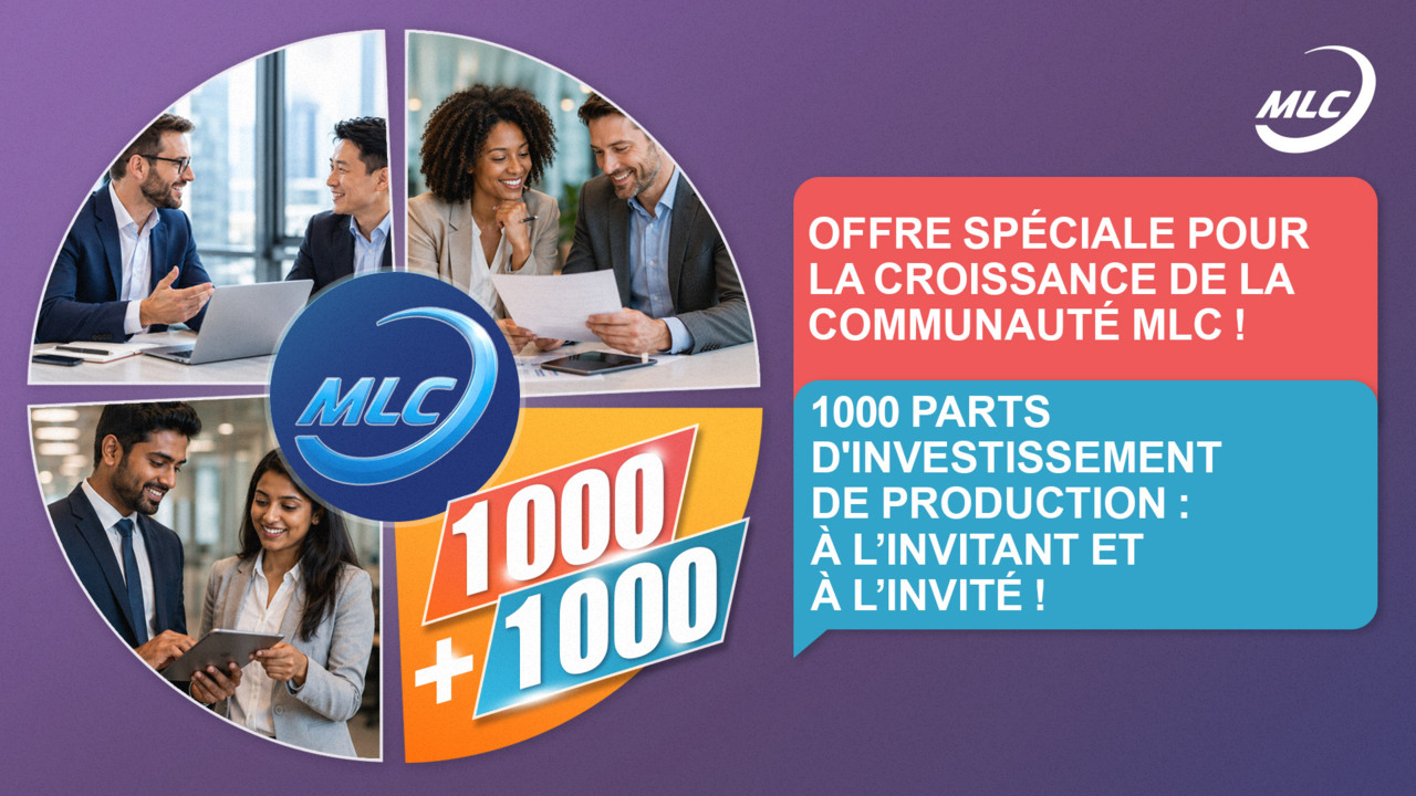 Offre spéciale pour la croissance de la communauté MLC ! 1 000 parts d'investissement de production : à l’invitant et à l’invité !