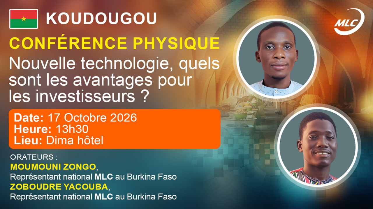 Koudougou. Conférence Physique. Nouvelle technologie, quels sont les avantages pour les investisseurs ?