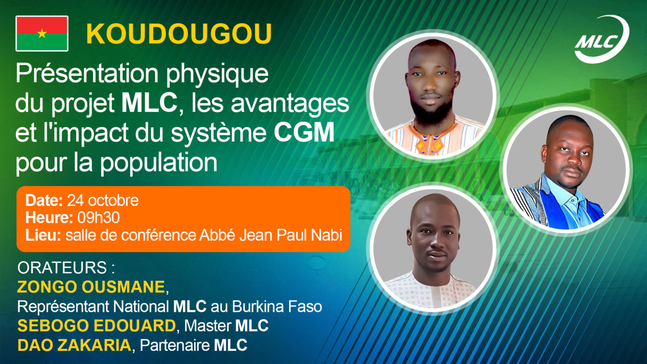 Koudougou. Présentation physique du projet MLC, les avantages et l'impact du système CGM pour la population.