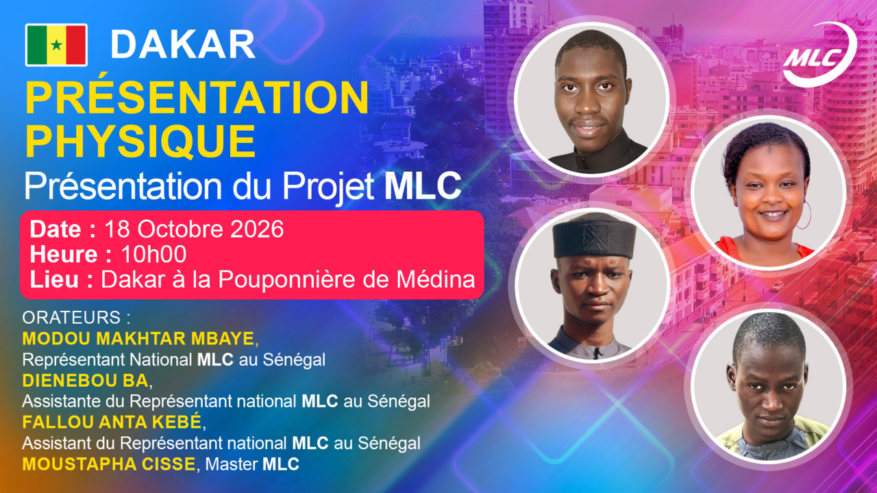 Dakar.Présentation Physique. Présentation du Projet MLC