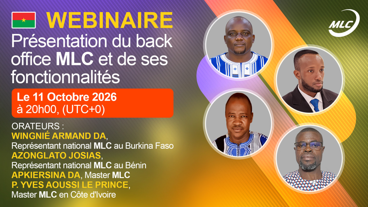 Webinaire.  Рrésentation du back office MLC et de ses fonctionnalités