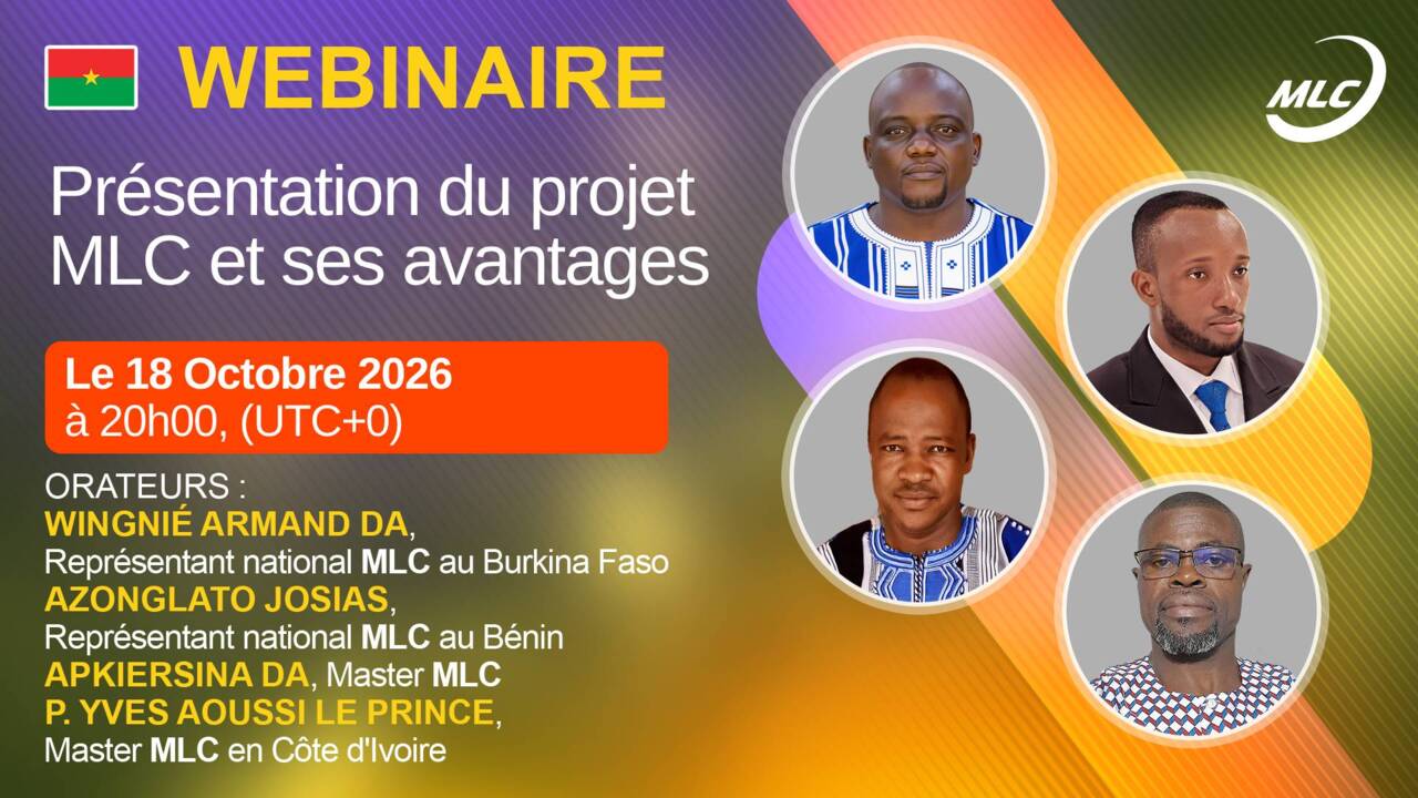 Webinaire. Présentation du projet MLC et ses avantages