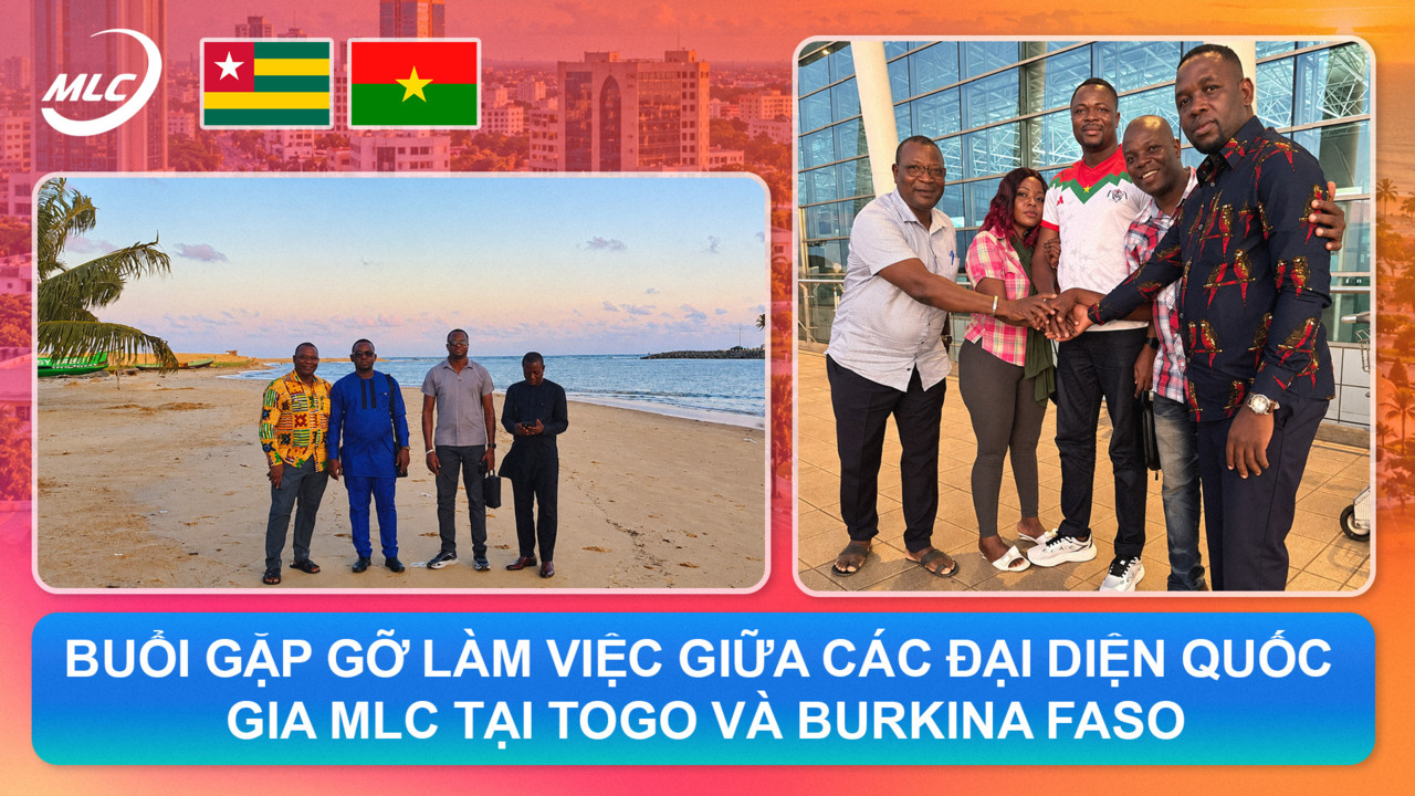Buổi gặp gỡ làm việc giữa các Đại diện quốc gia MLC tại Togo và Burkina Faso