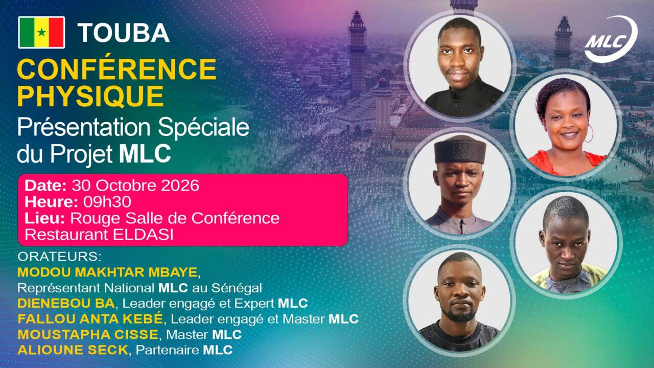 TOUBA. Conférence Physique. Présentation Spécialе  du Projet MLC