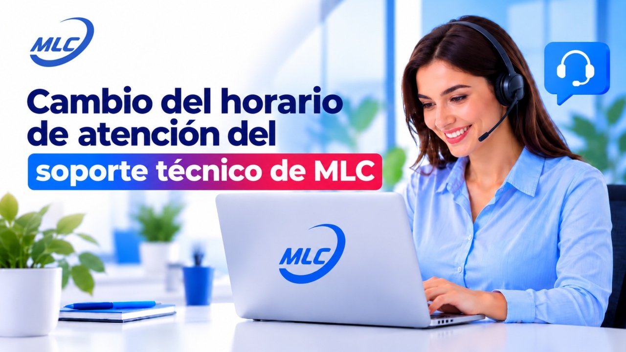 Cambio del horario de atención del soporte técnico de MLC